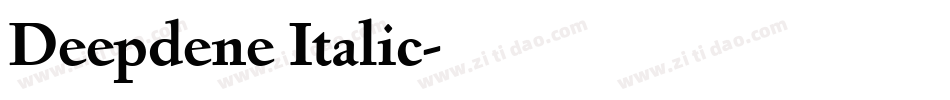 Deepdene Italic字体转换